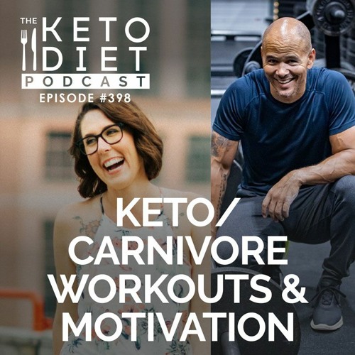 #398 Keto/Carnivore Workouts & Motivation with Coach Bronson