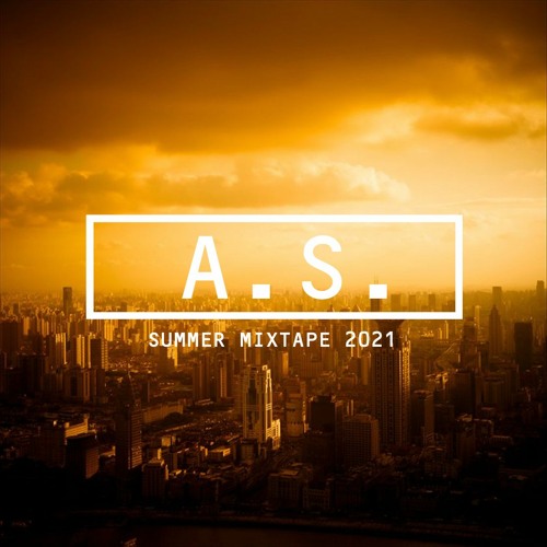 A.S. DNB Summer Mixtape 2021