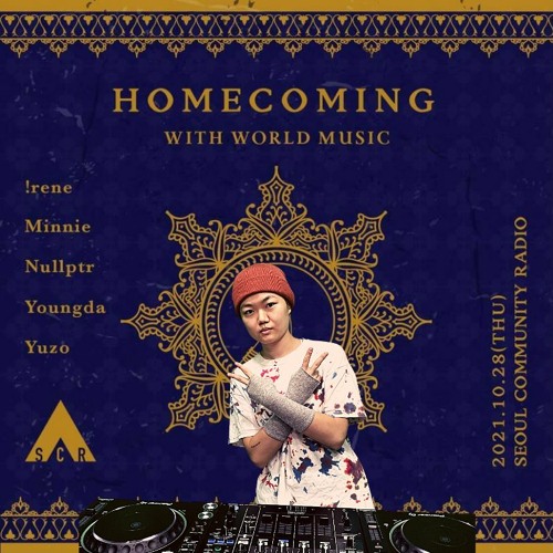 Stream Homecoming With World Music - Youngda by Seoul Community Radio |  Listen online for free on SoundCloud