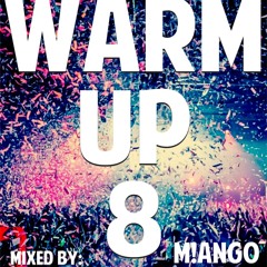 WARM UP! 8