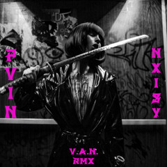 FREE DL | V.A.N (NXISY & PVIN Hard Techno Rmx)