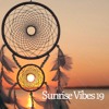 Скачать видео: Sunrise Vibes 19