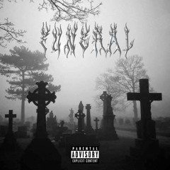 Funeral (ft. Kid Montana)