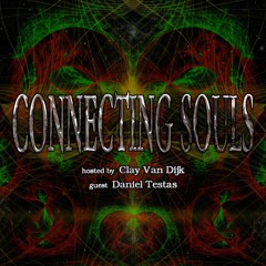Connecting Souls 066 on Proton Radio guest Daniel Testas