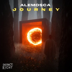 AleMosca - Journey (Original Mix) *Out on District Eight*