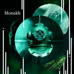 Monakh - Felix Catoria