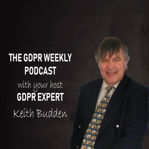 GDPR Weekly Show Episode 167 :- HIV Scotland, Centre for Computing History, Italian Celebrities, Thailand Tourists, Amazon, Acer Taiwan, Marriott Delaware court ruling, Sinclair Broadcast Group WZTV, University Medical Center of South Nevada, Dental Data,