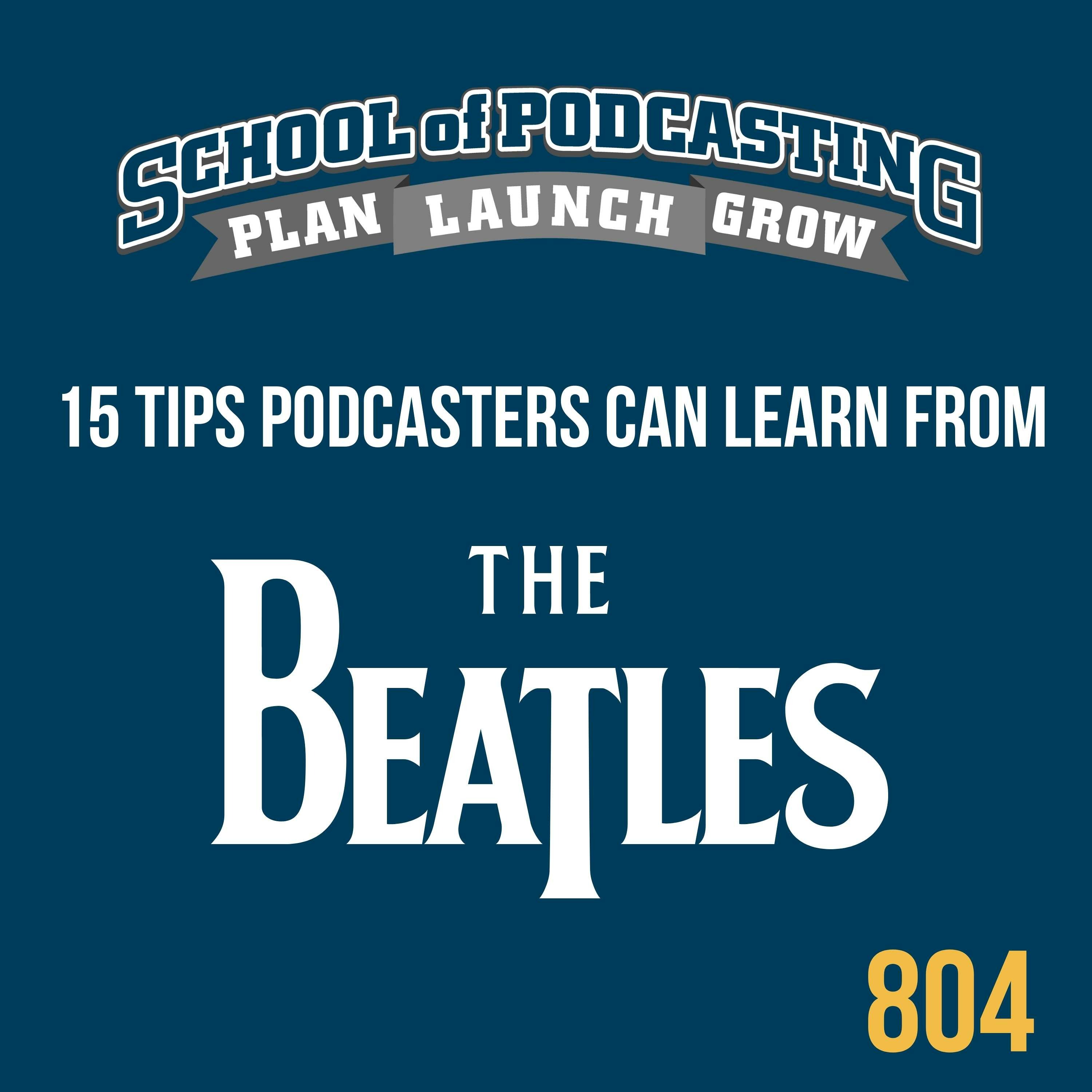 15 Insightful Tips For Podcasters From Watching the Beatles Get Back episode artwork