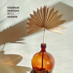 #012 - Océane - Tiny Boat Sessions by La Barca