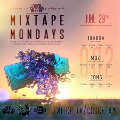 EONS - Couchfam Mixtape Mondays Set 6/29/2020