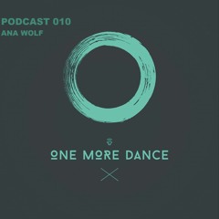 Podcast 10 by Ana Wolf