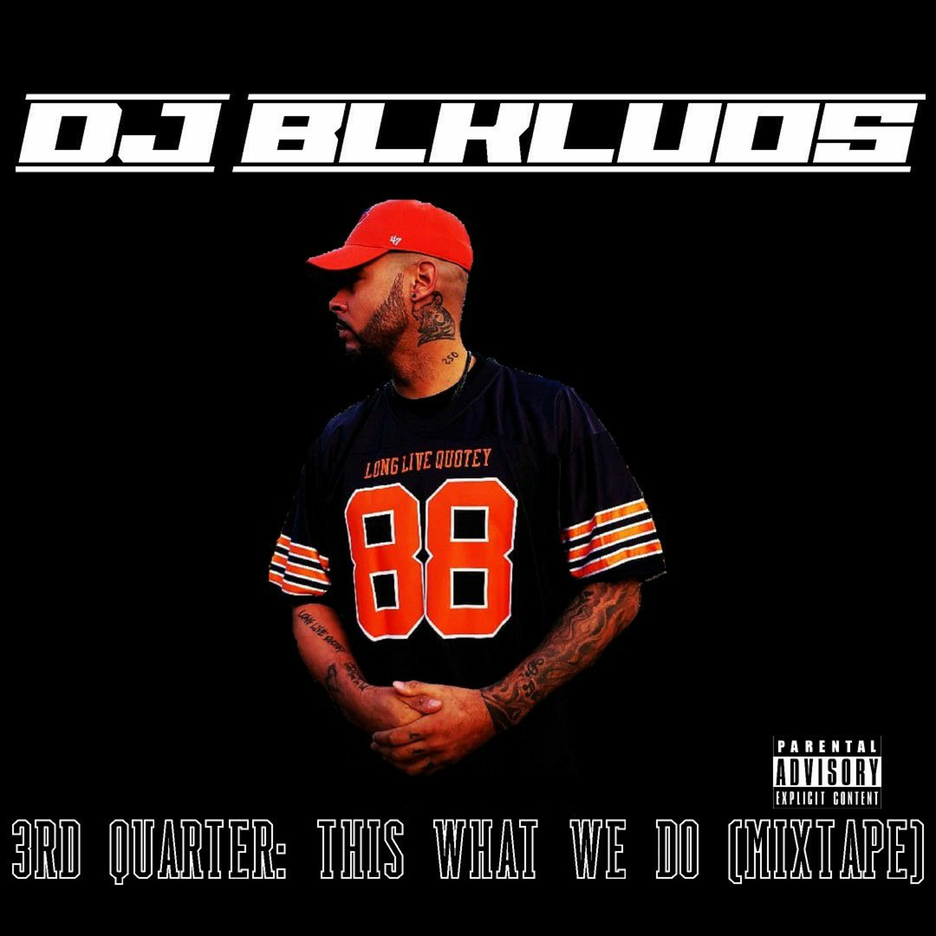 Mixes By @DJBLKLUOS