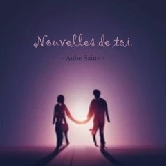 Nouvelles De Toi