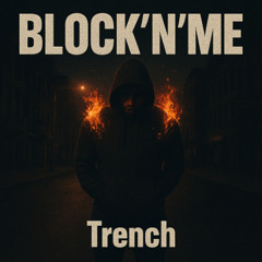 BLOCK'N'ME (prod.mygoumadeitagain)