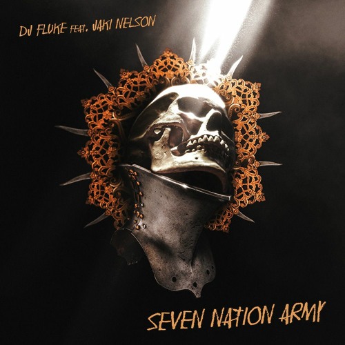 DJ Fluke ft. Jaki Nelson - Seven Nation Army