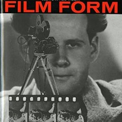 [View] EPUB 📝 Film Form: Essays in Film Theory by  Sergei Eisenstein &  Jay Leyda PD
