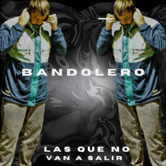 BANDOLERO (MAMBO CHILENO)
