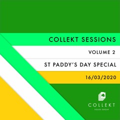 Collekt Sessions: COLLEKT'S ST PADDY'S DAY SPECIAL | Volume 2