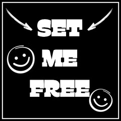 Set Me Free