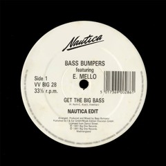 Bass Bumpers - Get The Big Bass (Nautica Edit) FREE DOWNLOAD