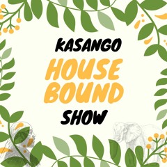House Bound Show