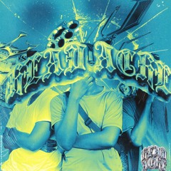 HEADACHE [ avec , AK YOUREE et Bab$ight] no mix