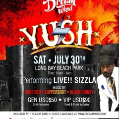 DREAM WKND YUSH [LIVE AUDIO]