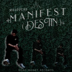 +m a n i f e s t (DESTIN)+