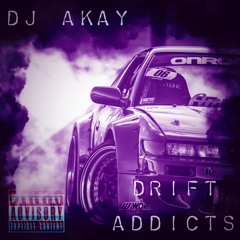 DJ AKay-Drift Addicts
