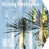 JustCast 30: Robin Petitjean DJ mix artwork - Electronic music tracklist cover image