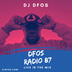 DFOS Radio #87