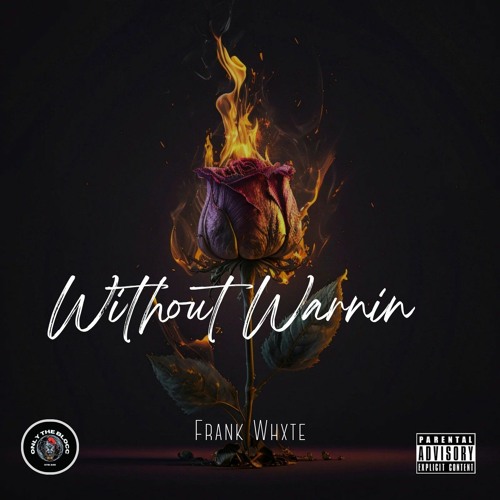 WITHOUT WARNING [prod. 40rti3]