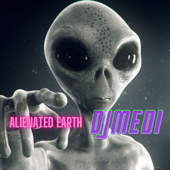 Alienated Earth