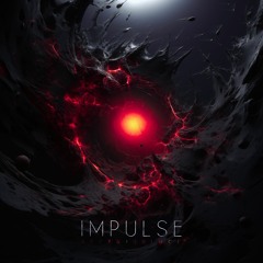 ARZYN x Unluce - Impulse