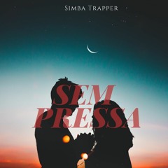 Sem Pressa (prod.by certibeats)