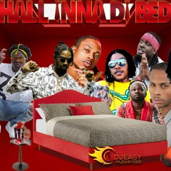 DANCEHALL INNA DI BEDROOM EDITION 2023 Ft 450,DEXTA DAPS,ALKALINE,VYBZ KARTEL,JAH VINCI,KRANIUM,JAHM