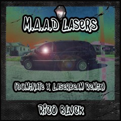 m.A.A.d SpaceLaser mashup(bootleg)