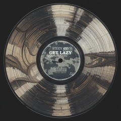 Steev - Get Lazy [Played by Paco Osuna] FREE DOWNLOAD