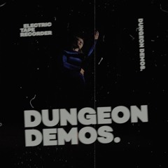 Heavy Weather (Dungeon Demos)