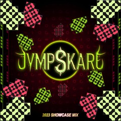 Jvmpskare Presents: The 2023 Showcase Mix