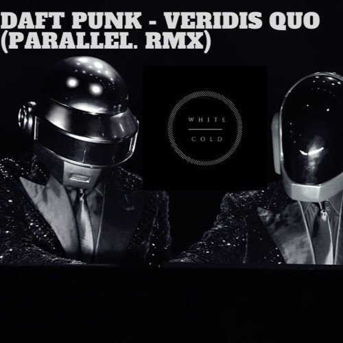 Dat Punk - Veridis Quo (Parallel. Remix)