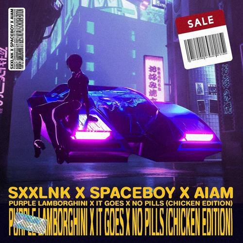 PURPLE LAMBORGHINI X IT GOES X NO PILLS (CHICKEN EDITION)  [BUY=FREE DOENLOAD]