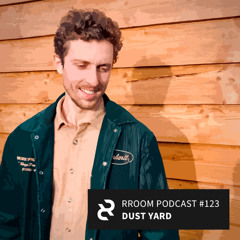RROOM PODCAST 123 - Dust Yard