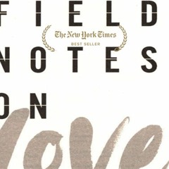 *Lovely! Field Notes on Love [EPUB] (by Jennifer E. Smith)