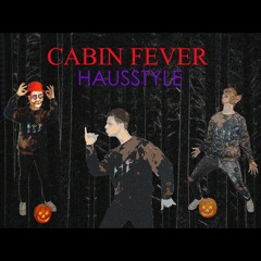 Cabin Fever