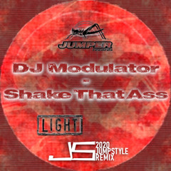 DJ Modulator - Shake That Ass (JS 2020 Jumpstyle Remix)