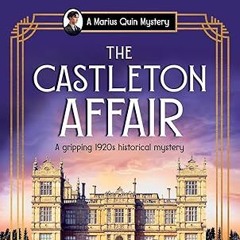 Free AudioBook The Castleton Affair by Benedict Brown 🎧 Listen Online