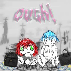 ouch! feat. killz (benisdying+redpriest)