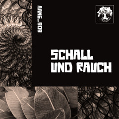Schall und Rauch