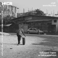 Salvaged Tapes w/ takaramahaya - 10/07/2024